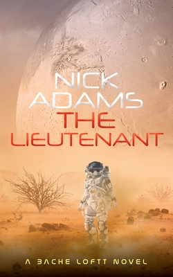 The Lieutenant - Nick Adams