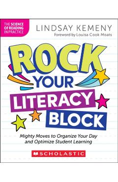 Rock Your Literacy Block - Lindsay Kemeny