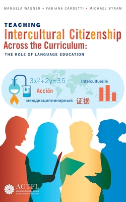 Teaching Intercultural Citizenship Across the Curriculum - Manuela Wagner