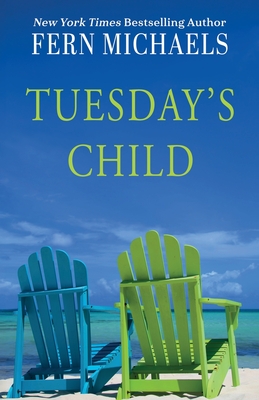 Tuesday's Child - Fern Michaels
