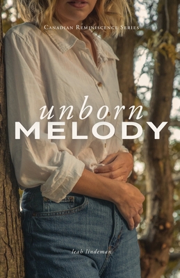 Unborn Melody - Leah Lindeman
