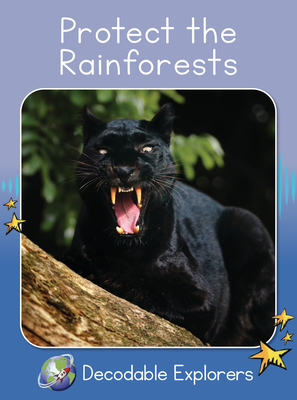 Protect the Rainforests: Skills Set 8 - Rachel Walker