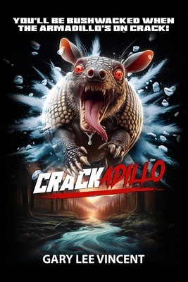 Crackadillo - Gary Lee Vincent