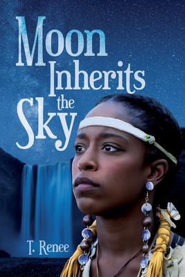 Coperta cărții 'Moon Inherits the Sky - Tiffany Dumpson'
