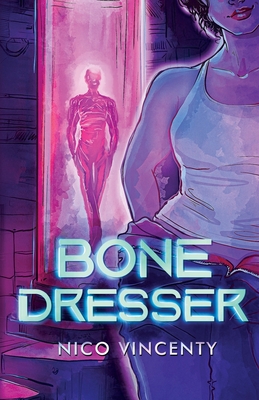 Bone Dresser - Nico Vincenty