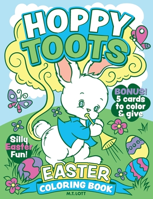 Coperta cărții 'Hoppy Toots Easter Coloring Book - M. T. Lott'