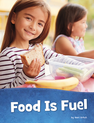 Coperta cărții 'Food Is Fuel - Mari Schuh'