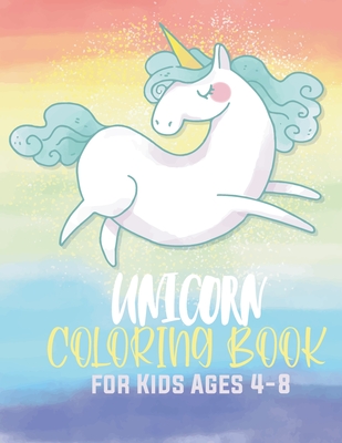 Unicorn Coloring Book For Kids Ages 4-8: Magical Unicorn Coloring book.: Unicorn activities and coloring book - Creative Coloringkbook Us Publication