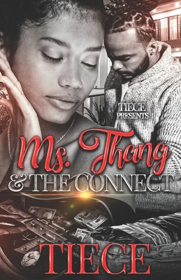 Ms. Thang and The Connect - 