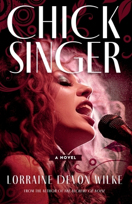 Chick Singer - Lorraine Devon Wilke