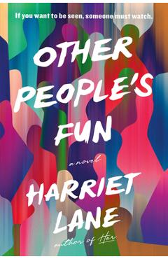Poza produsului Other People's Fun - Harriet Lane