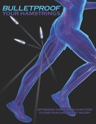 Bulletproof Your Hamstrings - Pt Jim Johnson