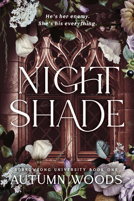 Nightshade: Sorrowsong University Book 1 - Autumn Woods