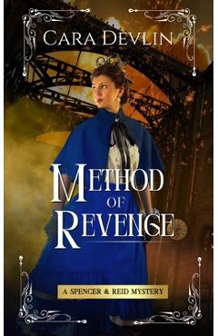 Coperta cărții 'Method of Revenge: A Spencer & Reid Mystery - Cara Devlin'