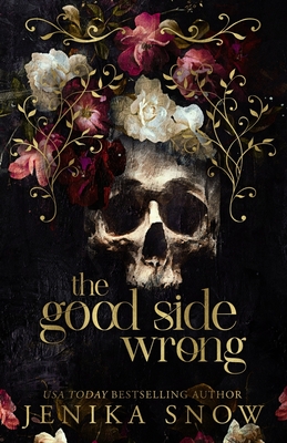 The Good Side of Wrong: Special Edition - Jenika Snow