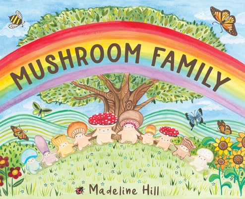 Mushroom Family - Madeline Hill