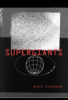 Supergiants - Kyle Flemmer