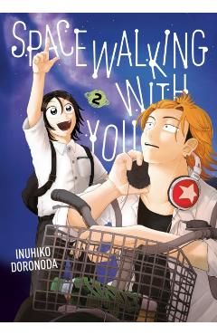 Coperta cărții 'Spacewalking with You 2 - Inuhiko Doronoda'