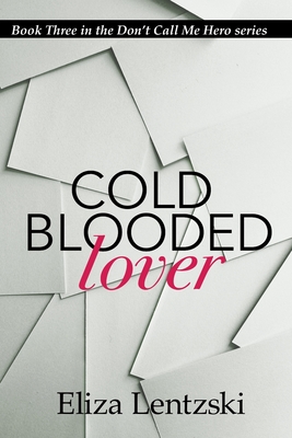Coperta cărții 'Cold Blooded Lover - Eliza Lentzski'
