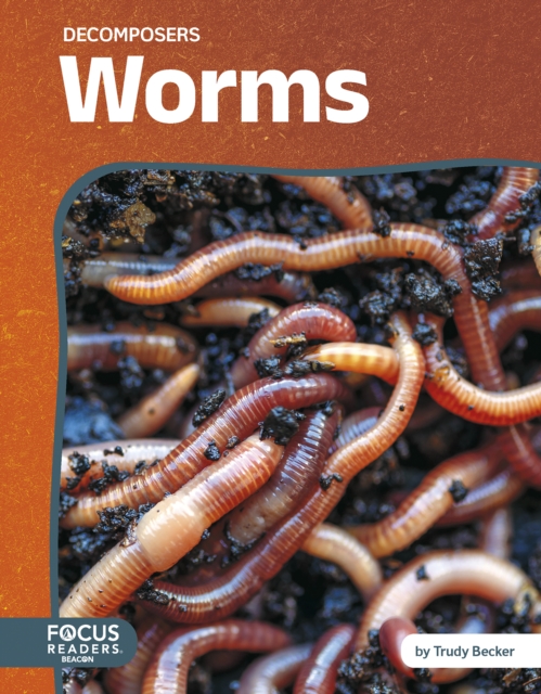 Worms - Trudy Becker