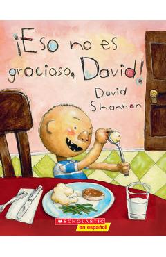 Poza produsului ¡Eso No Es Gracioso, David! (That's Not Funny, David!) - David Shannon