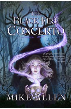 Coperta cărții 'The Black Fire Concerto - Mike Allen'