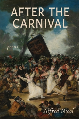 Coperta cărții 'After the Carnival - Alfred Nicol'