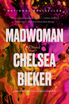 Madwoman - Chelsea Bieker
