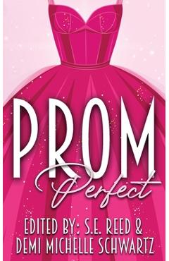 Coperta cărții 'Prom Perfect - S. E. Reed'