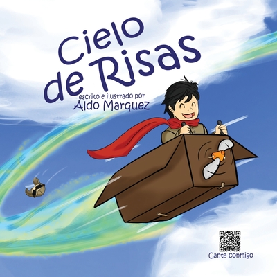 Cielo de Risas - Aldo Marquez