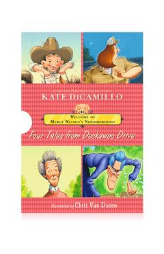 Coperta cărții 'Welcome to Mercy Watson's Neighborhood: Four Tales from Deckawoo Drive - Kate Dicamillo'