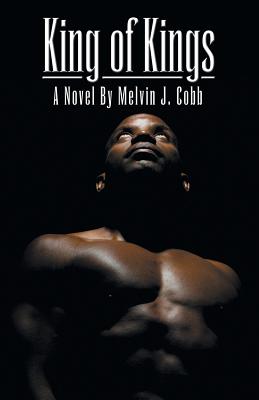 King of Kings - Melvin J. Cobb