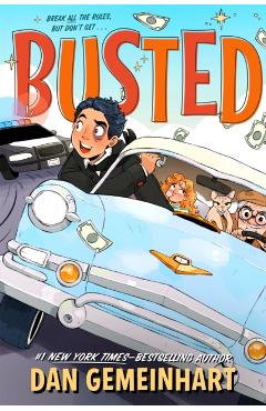 Busted - Dan Gemeinhart