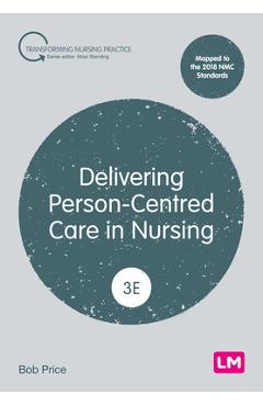 Coperta cărții 'Delivering Person-Centred Care in Nursing - Bob Price'