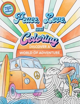 Peace, Love, and Coloring - 