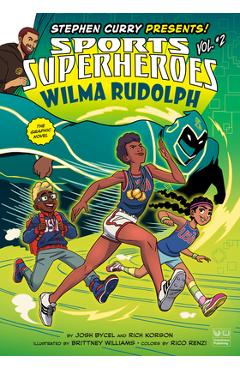 Poza produsului Wilma Rudolph: The Graphic Novel - Josh Bycel