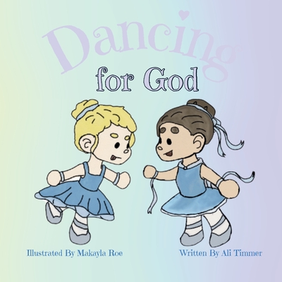 Coperta cărții 'Dancing For God - Ali Timmer'