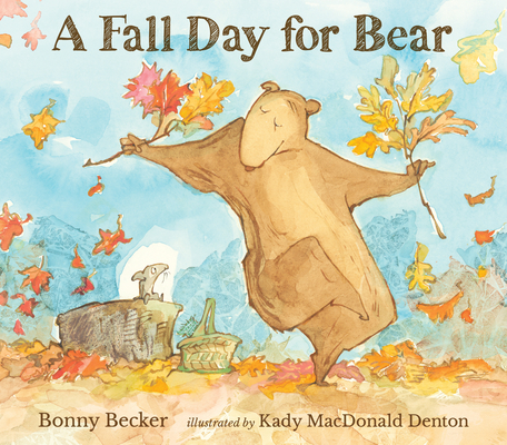 A Fall Day for Bear - Bonny Becker