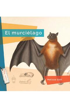 Coperta cărții 'El Murciélago - Melissa Gish'