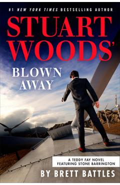 Poza produsului Stuart Woods' Blown Away - Brett Battles