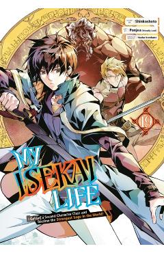 My Isekai Life 19: I Gained a Second Character Class and Became the Strongest Sage in the World! -