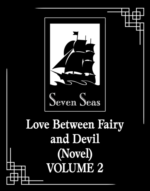 Love Between Fairy and Devil (Novel) Vol. 2 - 
