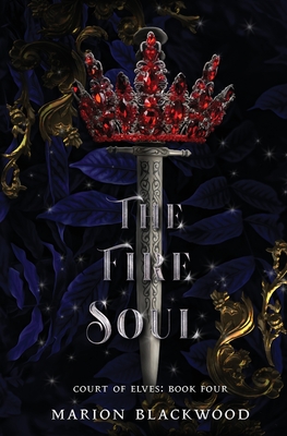 Coperta cărții 'The Fire Soul - Marion Blackwood'