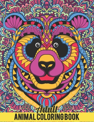 Adult Animal Coloring Book: An Adult Coloring Book With Pet Dogs, Horses, Lions, Koalas, Cats, Foxes, Elephants and More Animals (Coloring Books f - Mbybd Collections