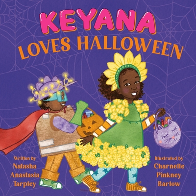Keyana Loves Halloween - Natasha Anastasia Tarpley