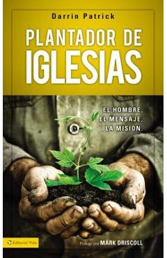 Coperta cărții 'Plantador de iglesias Softcover Church Planter - Darrin Patrick'
