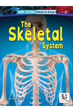 Poza produsului The Skeletal System - D. R. Faust