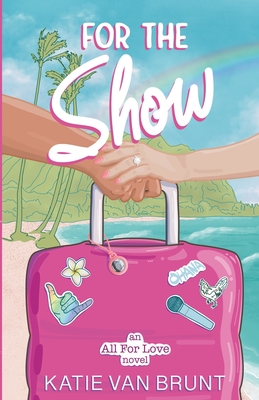 Coperta cărții 'For the Show -'