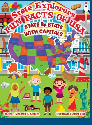 Coperta cărții 'State Explorers: Fun Facts of USA State By State With Capitals - Deborah K. Staples'