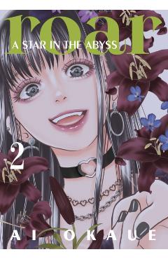 Coperta cărții 'Roar: A Star in the Abyss 2 - Ai Okaue'